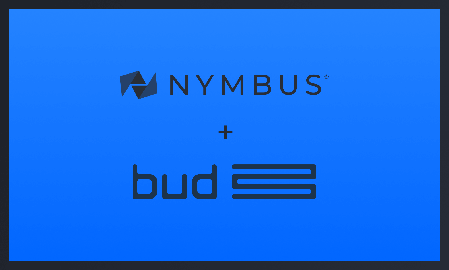 Nymbus Signs Agreement With Bud Financial To Launch AI-Powered Personal Financial Management Services for Banks and Credit Unions