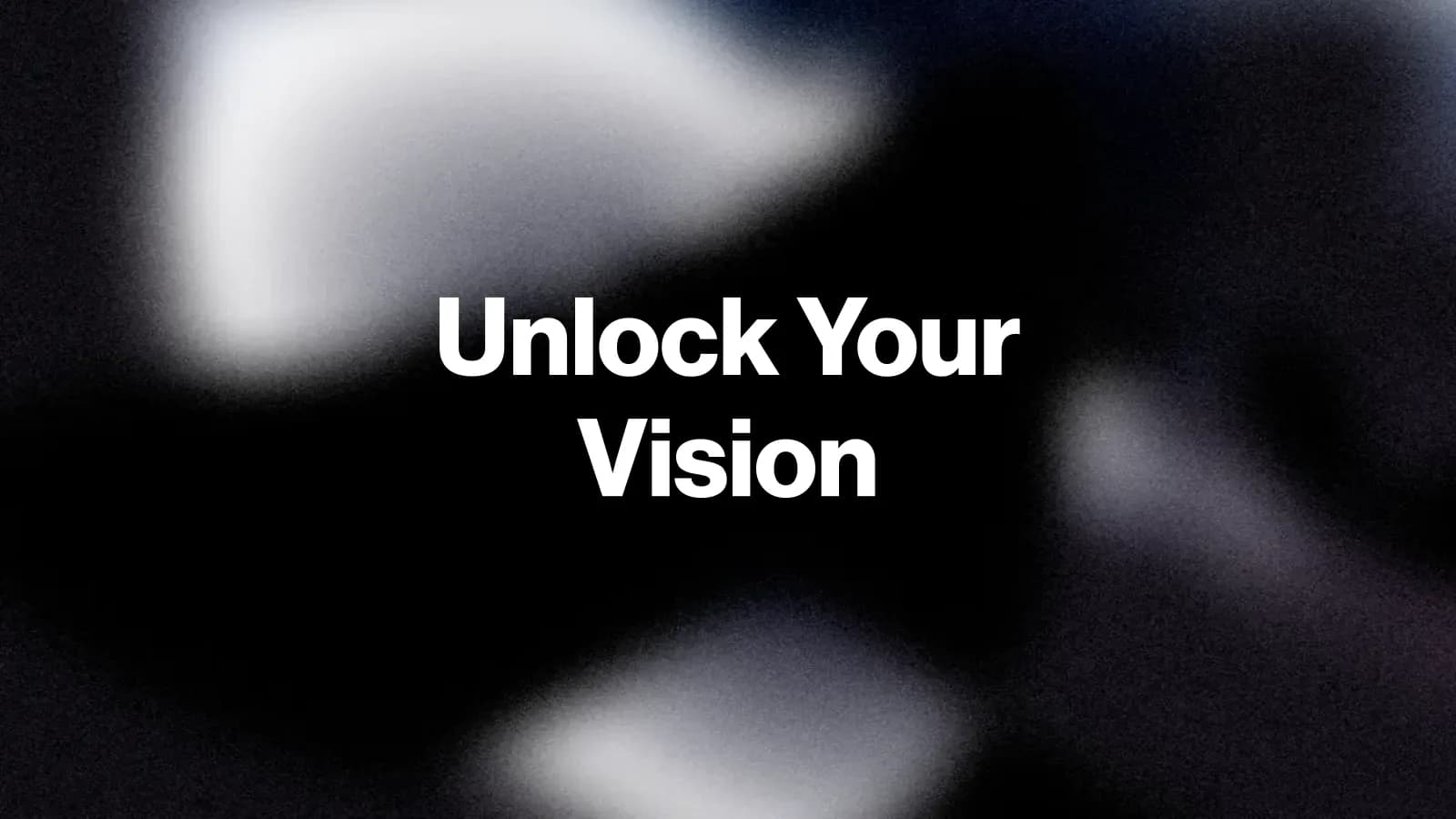 Unlock Your Data, Unlock Your Vision