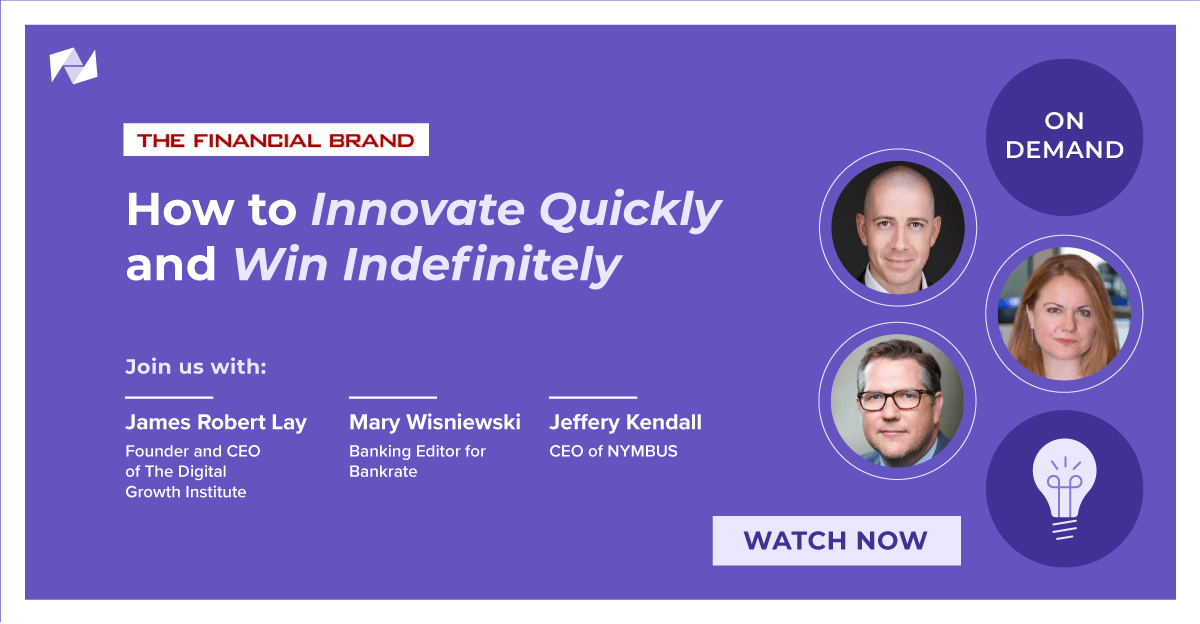 How Banks Can Innovate Quickly and Win Indefinitely