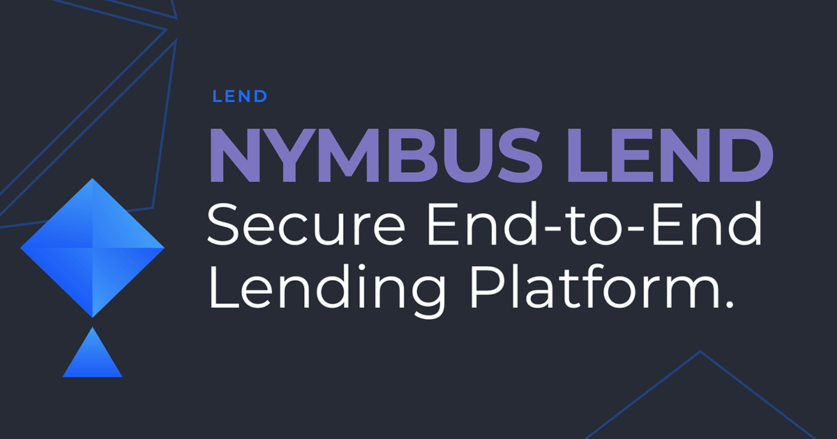 Nymbus Lend: Secure End-to-End Lending Platform
